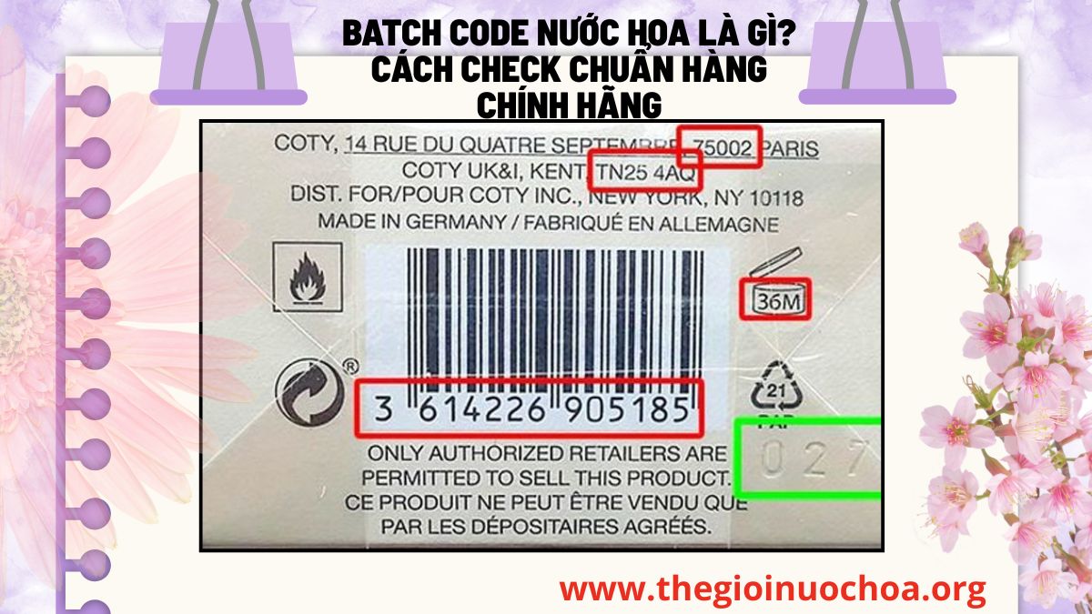 Batch Code Nước Hoa Là Gì? Cách Check Chuẩn Hàng Chính Hãng